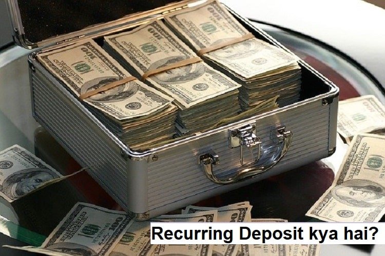 Recurring Deposit kya hai? 